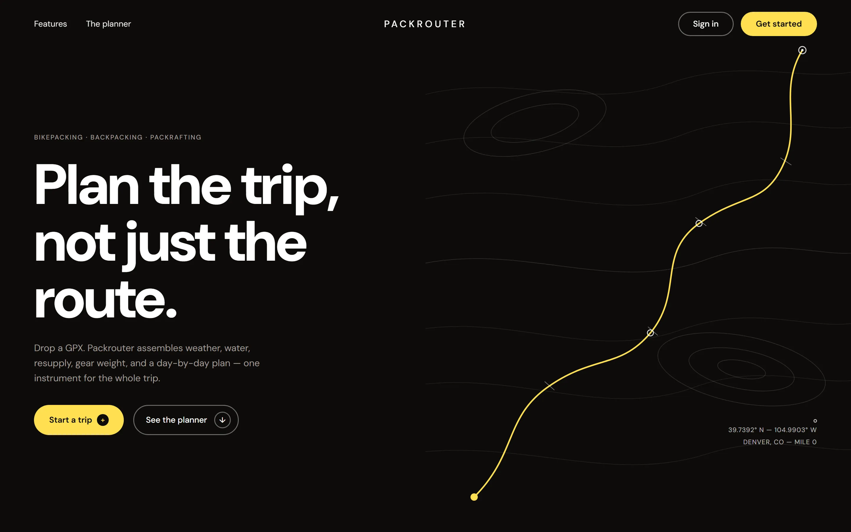 Packrouter landing page: the headline "Plan the trip, not just the route." beside a yellow route line crossing topographic contours.